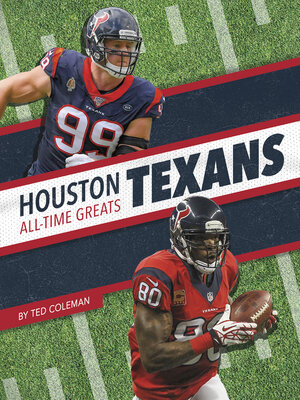 cover image of Houston Texans All-Time Greats